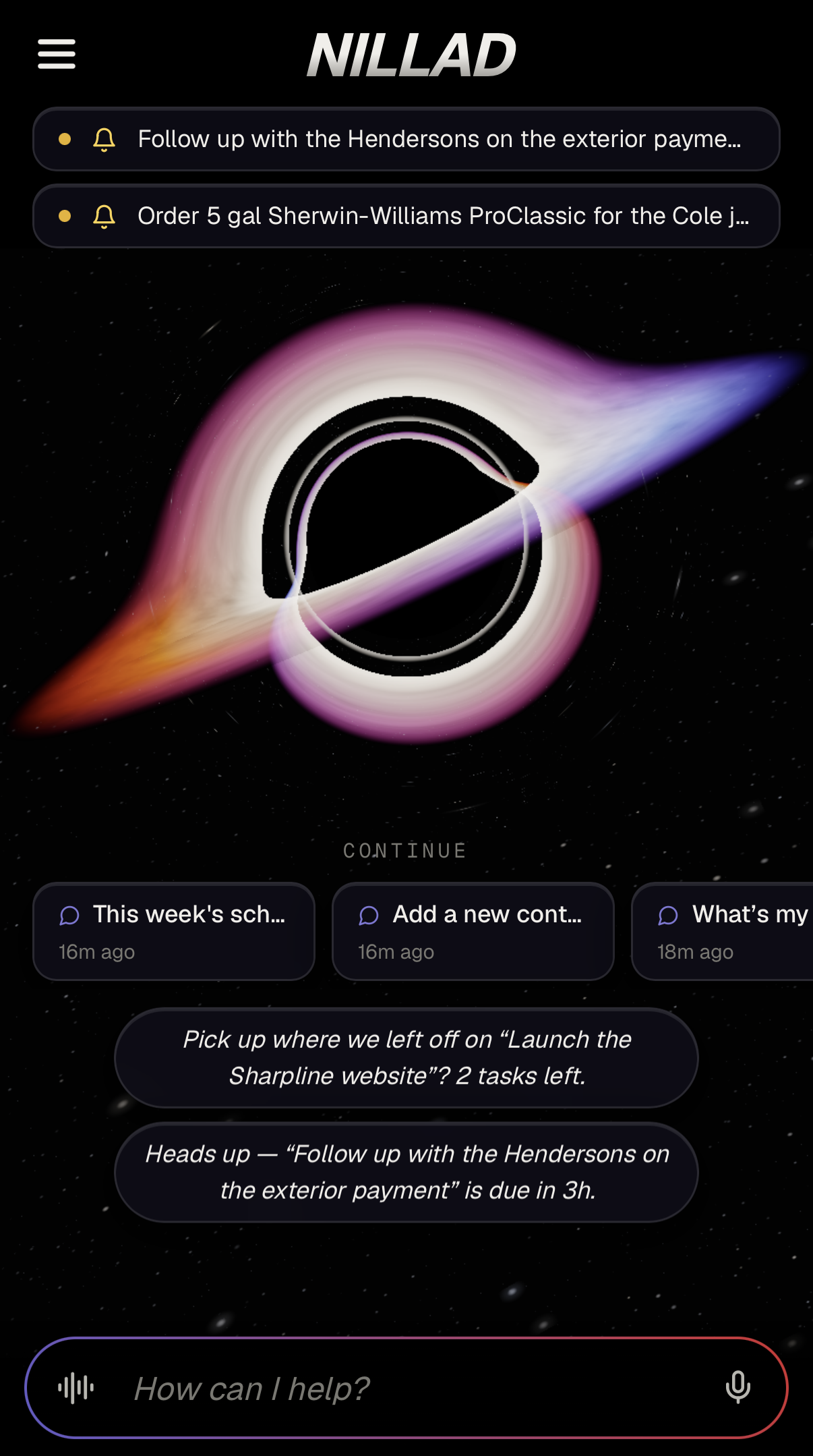Nillad home screen: a real-time WebGL black-hole brain over a heads-up strip of what needs attention